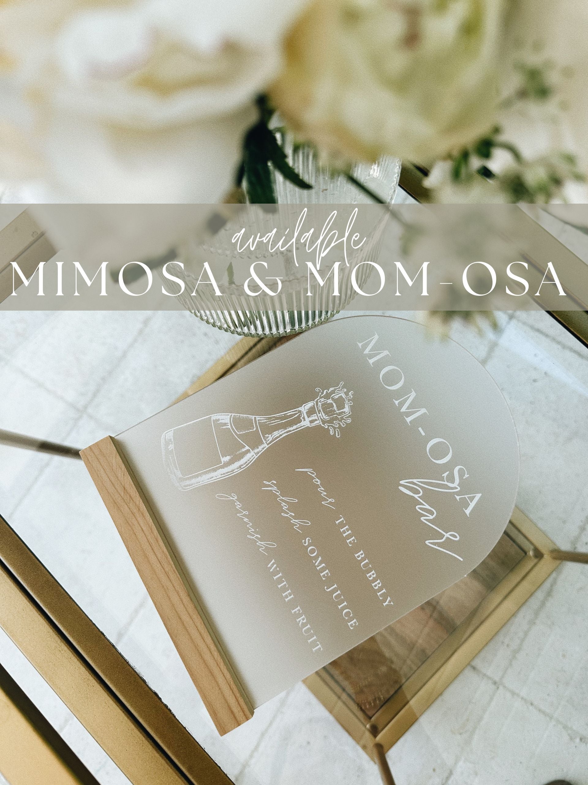 Acrylic Momosa Bar Sign, Mimosa Bar signage
