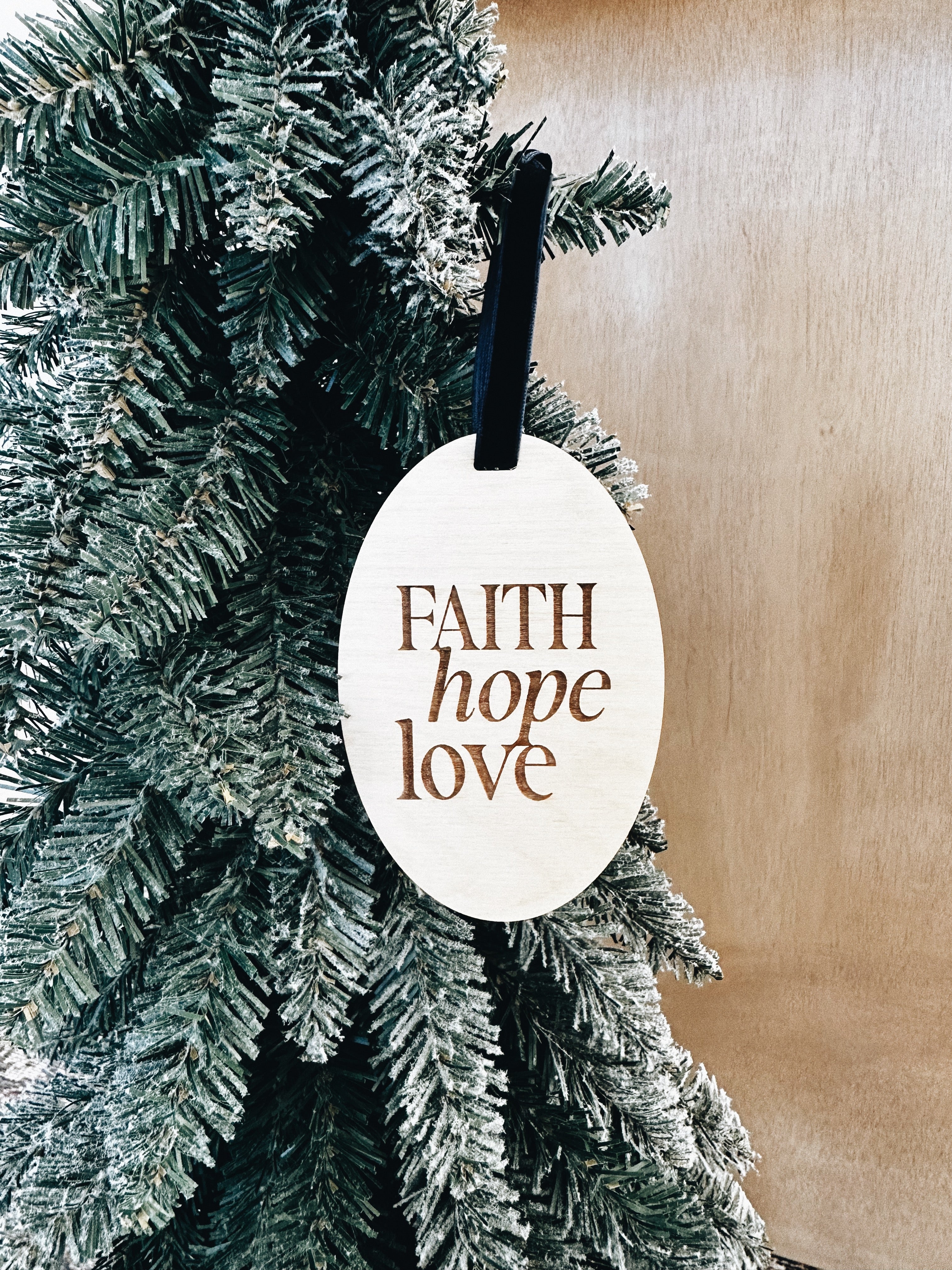 Faith Hope Love Wooden Christmas Ornament, Modern Quote Ornament, Gift For Her, Holiday Gifting
